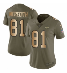 Women's Nike New Orleans Saints #81 Cameron Meredith Limited Olive/Gold 2017 Salute to Service NFL Jersey