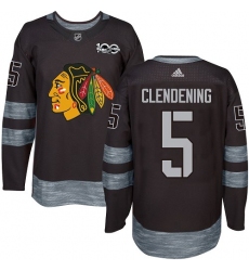 Men's Adidas Chicago Blackhawks #5 Adam Clendening Authentic Black 1917-2017 100th Anniversary NHL Jersey