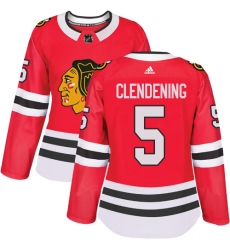 Women's Adidas Chicago Blackhawks #5 Adam Clendening Authentic Red Home NHL Jersey