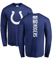 NFL Nike Indianapolis Colts #80 Chester Rogers Royal Blue Backer Long Sleeve T-Shirt