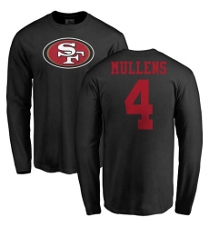 NFL Nike San Francisco 49ers #4 Nick Mullens Black Name & Number Logo Long Sleeve T-Shirt